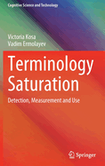 Terminology Saturation: Detection, Measurement and Use
