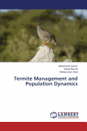 Termite Management and Population Dynamics