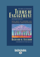 Terms of Engagement: New Ways of Leading and Changing Organizations