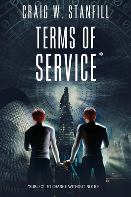Terms of Service: Subject to change without notice - Stanfill, Craig W