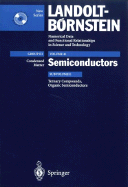 Ternary Compounds, Organic Semiconductors: Supplement to Vol. III/7h, I (Print Version) Revised and Updated Edition of Vol. III / 17 H, I (CD-ROM)