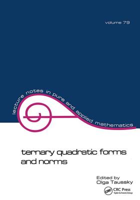Ternary Quadratic Forms and Norms - Taussky, O.