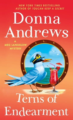 Terns of Endearment: A Meg Langslow Mystery - Andrews, Donna