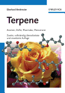 Terpene: Aromen, Dufte, Pharmaka, Pheromone