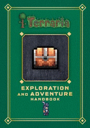 Terraria: Exploration and Adventure Handbook