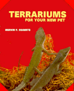 Terrariums for Your New Pet