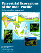 Terrestrial Ecoregions of the Indo-Pacific: A Conservation Assessment
