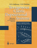 Terrigenous Clastic Depositional Systems: Applications to Fossil Fuel and Groundwater Resources