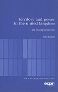 Territory and Power in the United Kingdom: An Interpretation