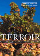 Terroir: Role of Geology, Climate, and Culture in the Making of French Wines