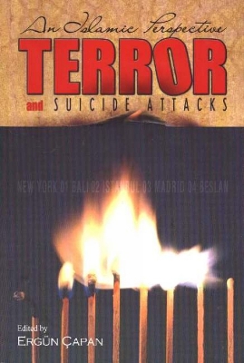 Terror and Suicide Attacks - Gulen, M Fethullah