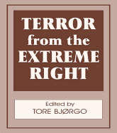 Terror from the Extreme Right - Bjorgo, Tore (Editor)