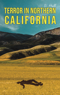 Terror in Northern California