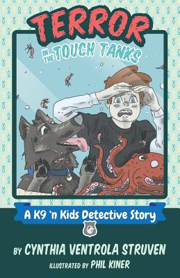 Terror in the Touch Tanks - Struven, Cynthia Ventrola