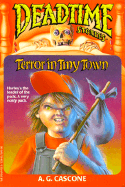 Terror in Tiny Town - Cascone, A G