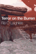 Terror on the Burren - Laighleis, Re O