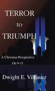 Terror to Triumph: A Christian Perspective on 9-11