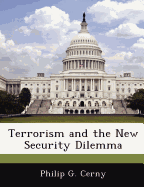 Terrorism and the New Security Dilemma