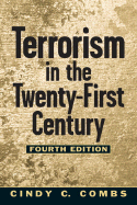 Terrorism in the Twenty-First Century