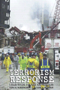 Terrorism Response: Field Guide for Law Enforcement Package