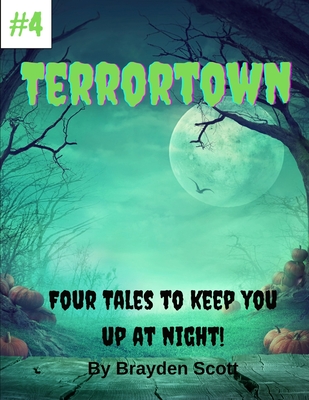 Terrortown#4 Four books to keep you up at night! - Scott, Brayden