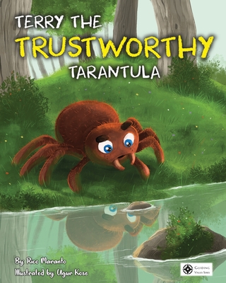 Terry the Trustworthy Tarantula - Maranto, Rico