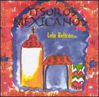 Tesoros Mexicanos - Lola Beltrn