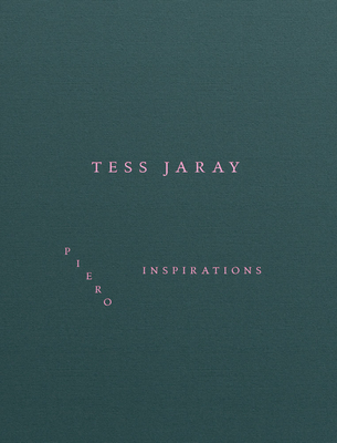 Tess Jaray: Piero Inspirations - Jaray, Tess, and Longhi, Roberto (Text by)