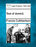 Test of Domicil.