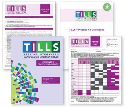 Test of Integrated Language and Literacy TILLS Practice Kit - Nelson, Nickola, and Plante, Elena, and Helm-Estabrooks, Nancy