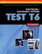 Test Preparation Medium/heavy Duty Truck Series Test T6: Electrical and Electronic Systems