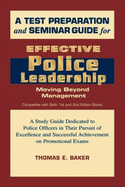 Test Preparation & Seminar Guide for Effective Police Leadership