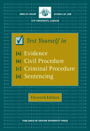 Test Yourself in Evidence, Civil Procedure, Criminal Procedure and Sentencing