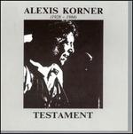 Testament - Alexis Korner