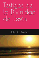 Testigos de la Divinidad de Jess