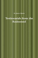 Testimonials from the Redeemed