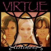 Testimony - Virtue!