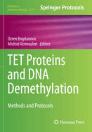 TET Proteins and DNA Demethylation: Methods and Protocols