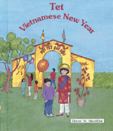 TET: Vietnamese New Year