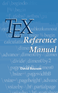 Tex Reference Manual