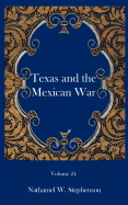 Texas and the Mexican War