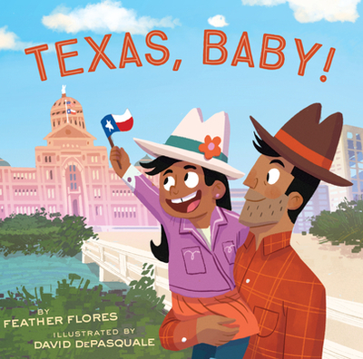 Texas, Baby! - Flores, Feather