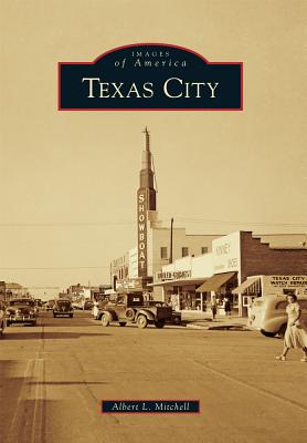 Texas City - Mitchell, Albert L