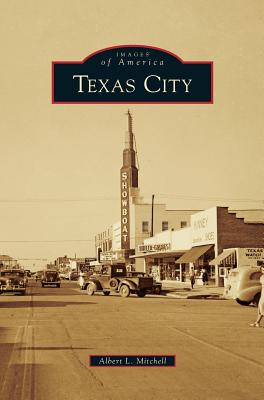 Texas City - Mitchell, Albert L