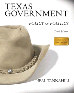 Texas Government: Policy and Politics
