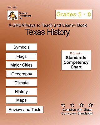 Texas History Grades 5-8: Greatways To Teach And Learn - Pedigo, Patricia, and Chavez, Linda