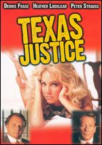 Texas Justice - Dick Lowry