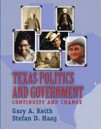 Texas Politics and Government: Continuity and Change