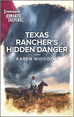 Texas Rancher's Hidden Danger - Whiddon, Karen