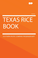 Texas Rice Book